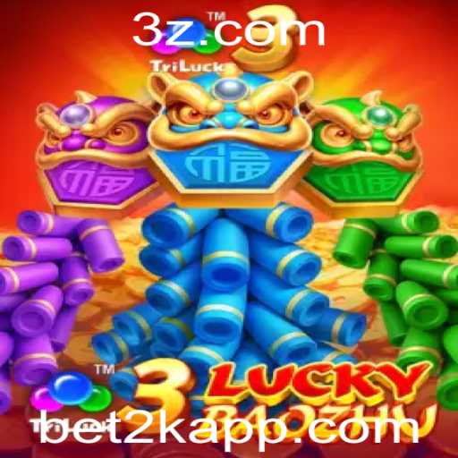 Descubra o emocionante mundo do 3LuckyBaozhu com bet2k