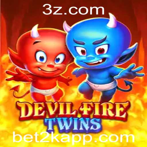 Explore o Fascinante Mundo de 'DevilFireTwins' com Bet2k
